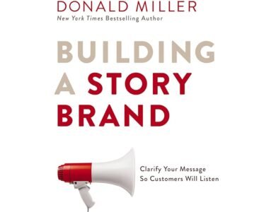 ملخص كتاب Building a StoryBrand – كيف تبني علامة تجارية تحكي قصة تجذب العملاء